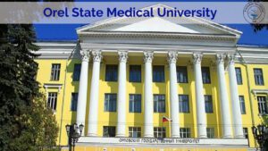 MBBS in Orel State Medical University, Russia