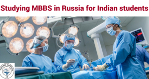 Studying MBBS in Russia for Indian students